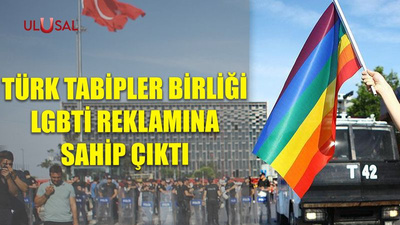 Türk Tabipler Birliği LGBTİ reklamına sahip çıktı